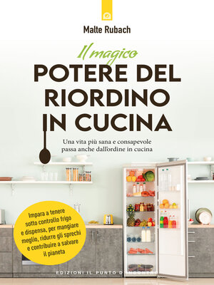 cover image of Il magico potere del riordino in cucina